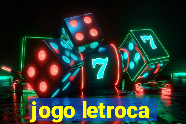 jogo letroca